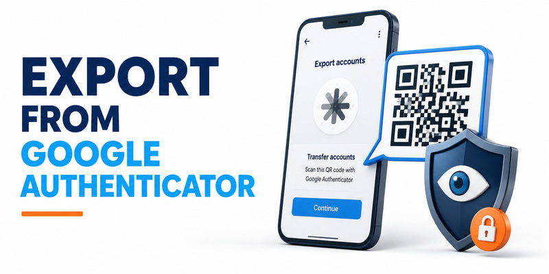 Google Authenticator to Proton Authenticator