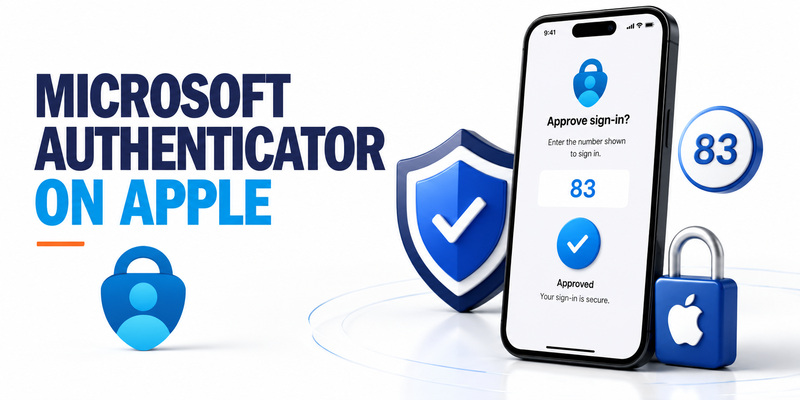 Microsoft Authenticator Apple Guide