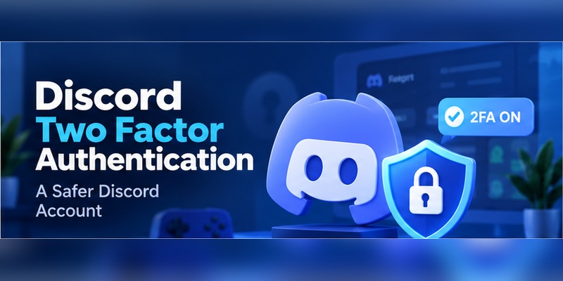 Discord Two Factor Authentication