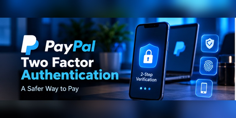 PayPal Two Factor Authentication
