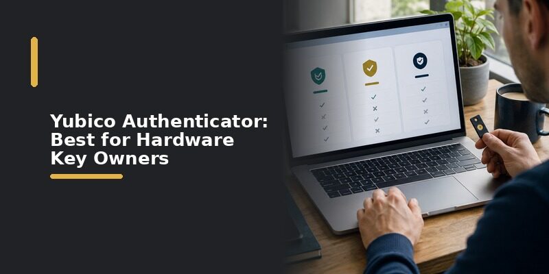 Best Free Authenticator App for Mac: Top Picks Compared